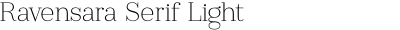 Ravensara Serif Light